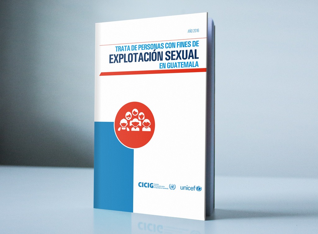 INFORME: TRATA DE PERSONAS CON FINES DE EXPLOTACIÓN SEXUAL EN GUATEMALA