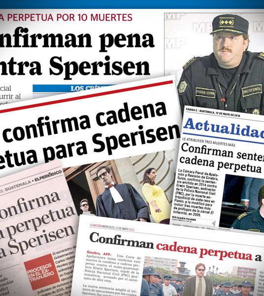 Reporte de medios sobre confirmación de condena contra Erwin Sperisen