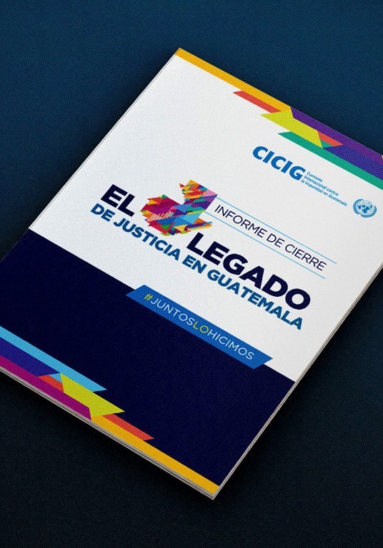 Presentan el informe final de labores de la CICIG: El legado de justicia en Guatemala